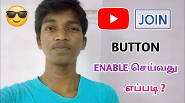 How to Enable YouTube Join Button in Tamil | Raja Tech