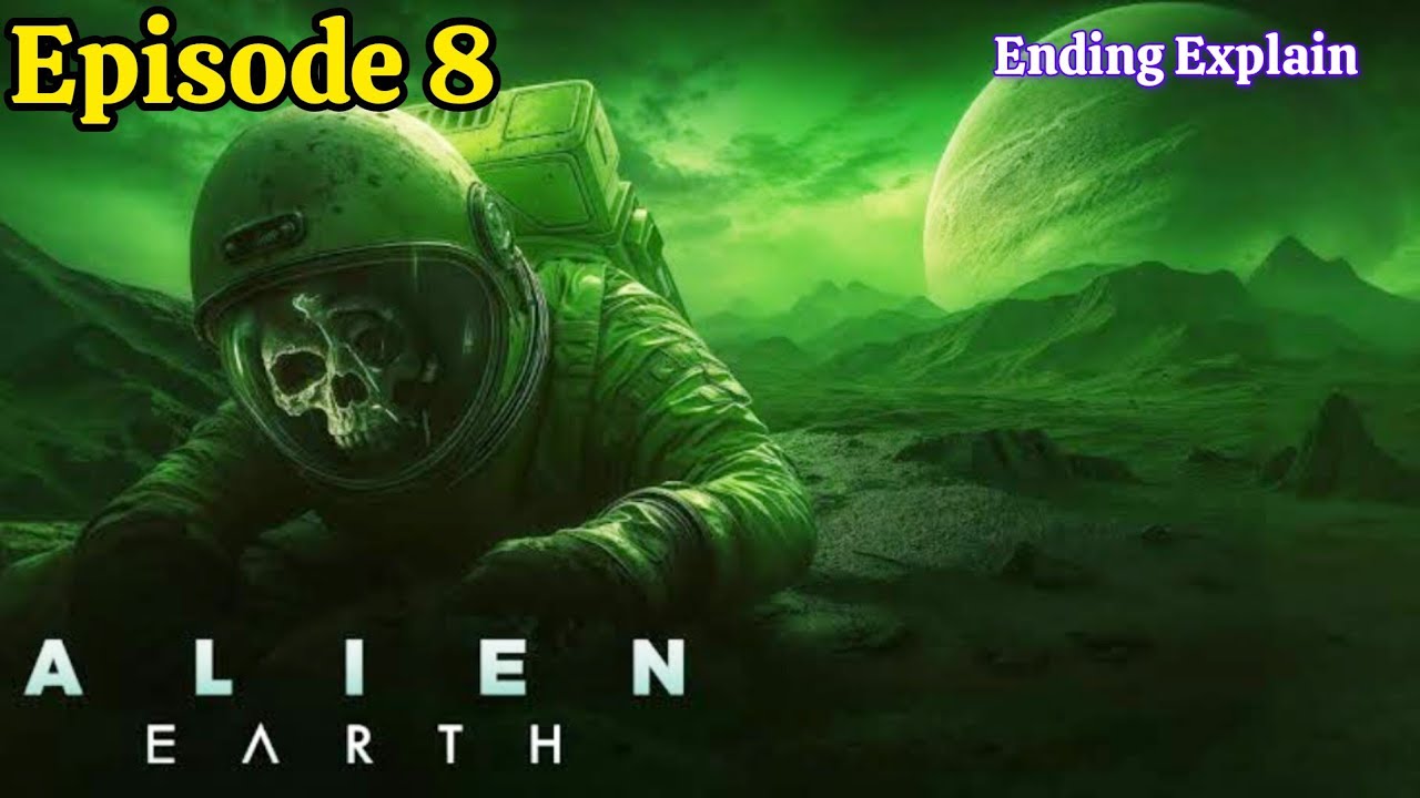 Alien: Earth [2025] Episode 8 Recap | Best Sci Fi Web Series | Ending Explain