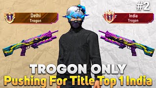 Pushing TOP 1 In TROGON || Free Fire Solo Rank Push With Tips || Road To Top 1 In TROGON X M4A1