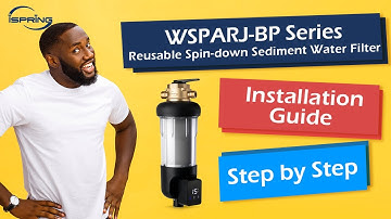 Step-by-Step Guide: Installing the WSPARJ-BP Series Sediment Water Filter | DIY Tutorial