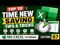 Top 10 Time Saving Tips & Tricks in MS Excel | MS Excel Tutorial Lecture 67 | Excel Productivity