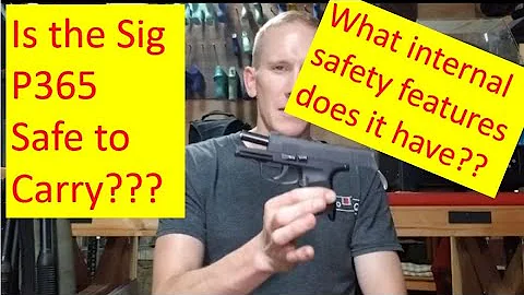 Is The Sig P365 Safe to Carry??  Firearms Engineer's Viewpoint.  Part 2