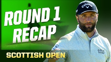 Scottish Open Round 1 Recap + Rory
