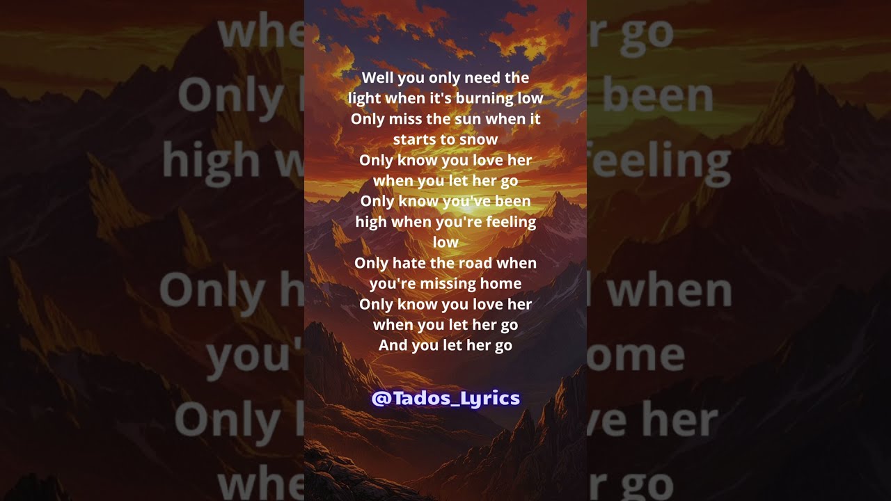 Passenger Let Her Go Lyrics Music Song Lethergo