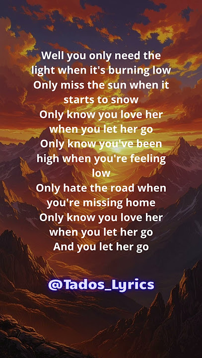 Passenger - Let Her Go (Lyrics) #lyrics #music #song #lethergo #passenger