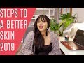 24 STEPS TO A BETTER SKIN IN 2019