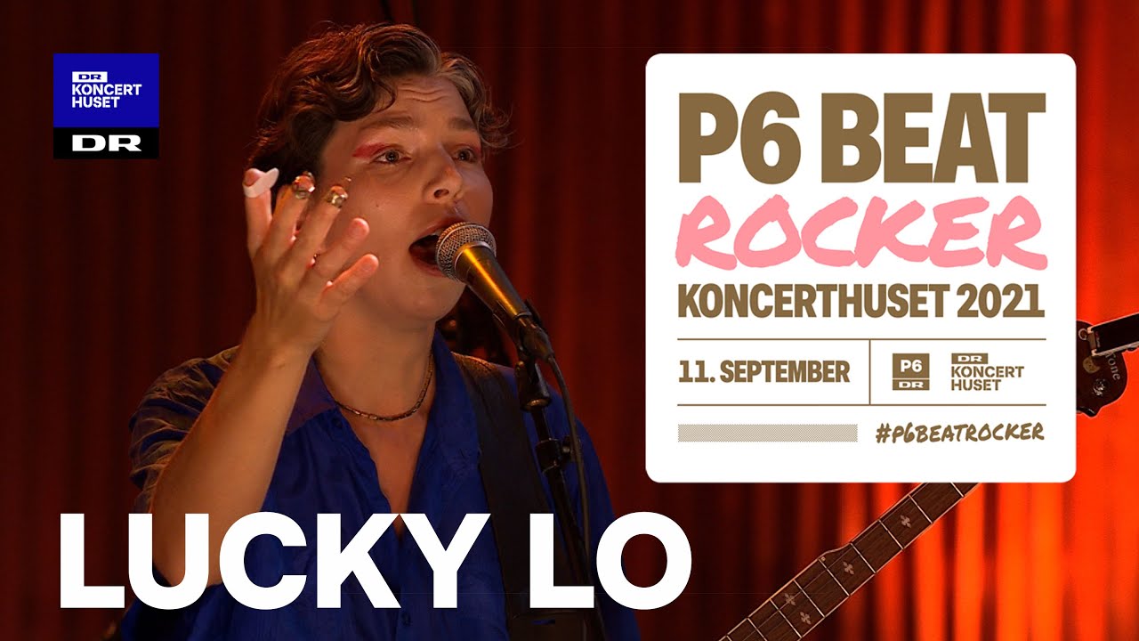 Lucky Lo – / Sunset' // P6 BEAT Rocker Koncerthuset 2021