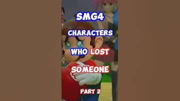 SMG4 Characters Who Have Lost Someone or Thing Part 2 | #smg4 #glitchproductions