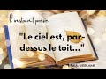 Le Ciel Est Par Dessus Le Toit Paul Verlaine Le Ciel Est Par Dessus Le Toit Paul Verlaine