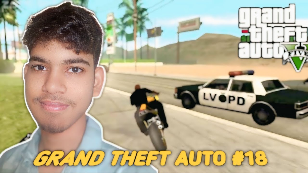GRAND THEFT AUTO PART#18 - YouTube