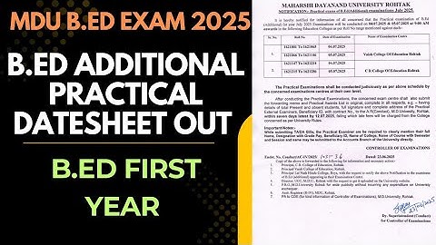 MDU B.ED ADDITIONAL PRACTICAL DATESHEET OUT | B.Ed 1st Year
