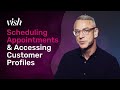 Scheduling appointments  accessing customer profiles  integrated salons vish training