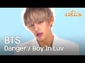 BTS - Danger / Boy In Luv