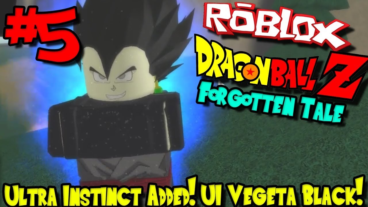 Ultra Instinct Added Ui Vegeta Black Roblox Dragon Ball Forgotten Tale Episode 5 Youtube - dragon ball super ultra instinct black goku roblox