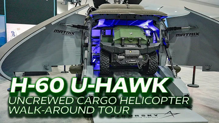 H-60 U-Hawk uncrewed cargo helicopter walk-around tour
