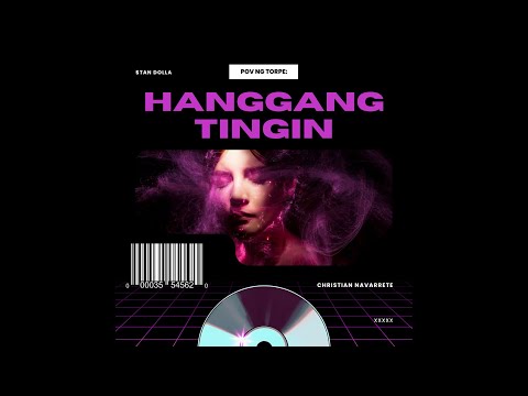 Stan Dolla, Christian Navarrete - Hanggang Tingin (Official Audio)