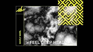 Marly Marl - Feel Deep Headz