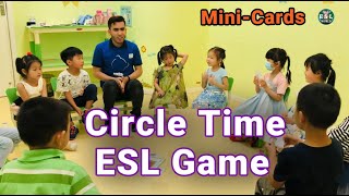 372 - Circle Time ESL Game for Kids