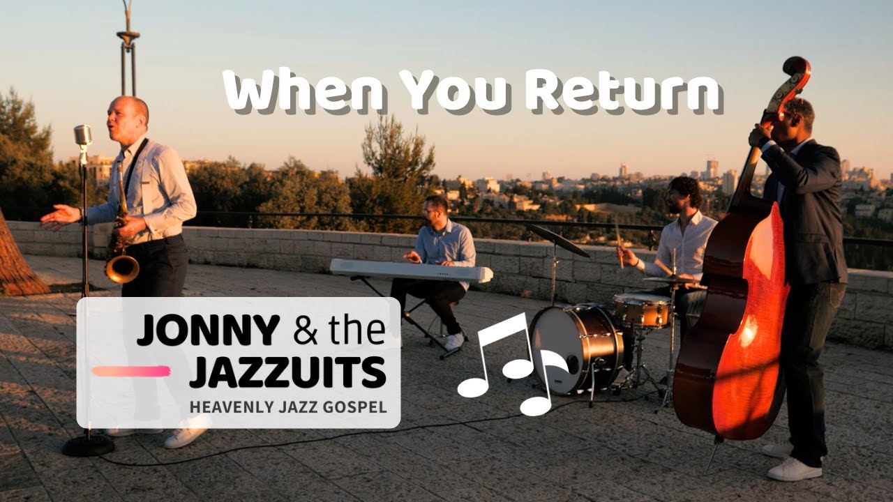 When You Return [music video] - Jonny & the Jazzuits