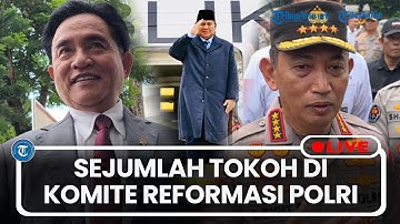 🔴LIVE: Yusril Bakal Gabung Komite Reformasi Polri, Respons Kapolri Listyo Sigit soal Desakan Mundur