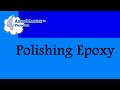 How to Polish Epoxy by AeroMarine Products