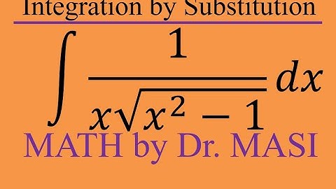 Integral of  1/x*sqrt(x^2-1), How to integrate, Indefinite Integral, Integration, Calculus