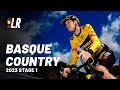 Punchy Opener | Itzulia Basque Country 2023 Stage 1 | Lanterne Rouge Cycling Podcast