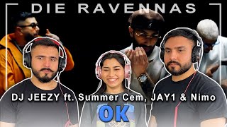 Reaktion auf DJ JEEZY ft. Summer Cem, JAY1 & Nimo - OK | Die Ravennas