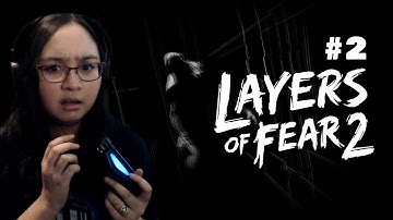 What is That?! | Layers of Fear 2 Gameplay Part 2
