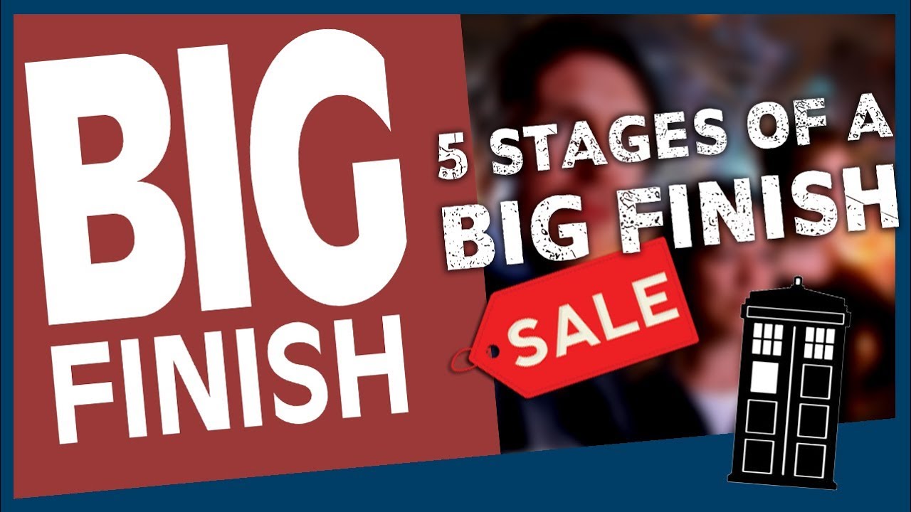 The 5 stages of finding out there is a Big Finish Sale  │Doctor Who