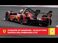 Ferrari Hypercar | Onboard the #51 for Qualifying at 8 Hours of Bahrain 2023 | FIA WEC