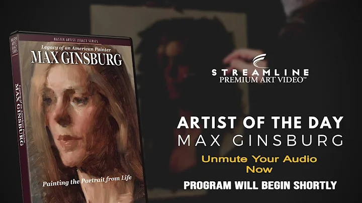 Max Ginsburg Portraits of an American Painter **FR...
