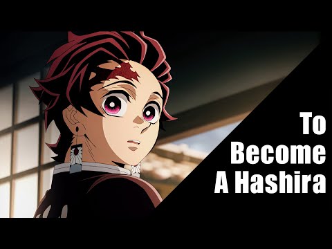 Tanjiro Kamado (AMV) || To Become A Hashira