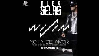 Wisin Ft. Carlos Vives & Daddy Yankee - Nota de amor (Alex Selas Rework)