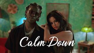 Calm Down - Rema (Lyrics) Ed Sheeran, Ellie Goulding,... MIX