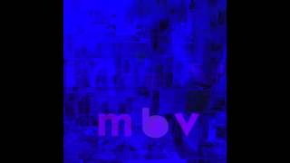 in another way - m b v - my bloody valentine chords