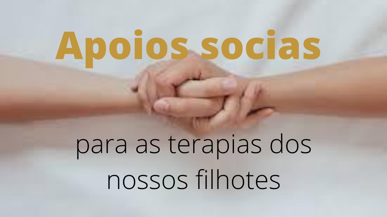 Apoios Sociais para Cobrir as Terapias