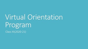 Orientation Program of Class XI (Session 2020-21)
