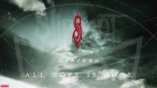 Slipknot - Gehenna