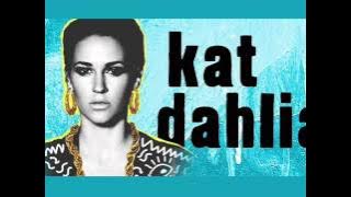 Kat Dahlia - Gangsta