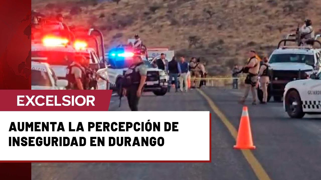 Durango entre las ciudades con mayor alza en percepción de inseguridad