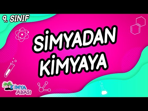 SİMYADAN KİMYAYA (9. Sınıf)