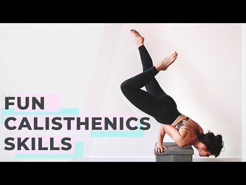 Calisthenics Skills To Learn At Home For Beginners & Intermediates - Fun & Easy Bodyweight Moves