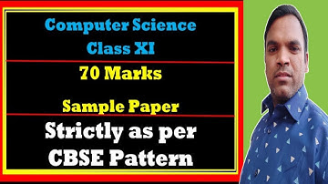 Sample paper 1 for Computer science class 11 | CS class 11 sample paper 2022 annual exam