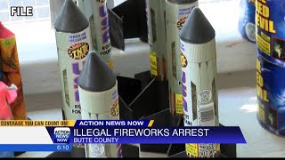 3 arrested in Butte County in connection to sale of illegal fireworks