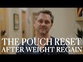 POUCH RESET AFTER Bariatric Surgery | How to Reset Your Pouch after Weight Regain