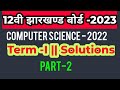 Computer Science || JAC-2021 || MCQ Solutions