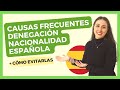 Los 7 MOTIVOS que PUEDEN DENEGAR tu NACIONALIDAD ESPAÑOLA (Y Cómo Evitarlos)