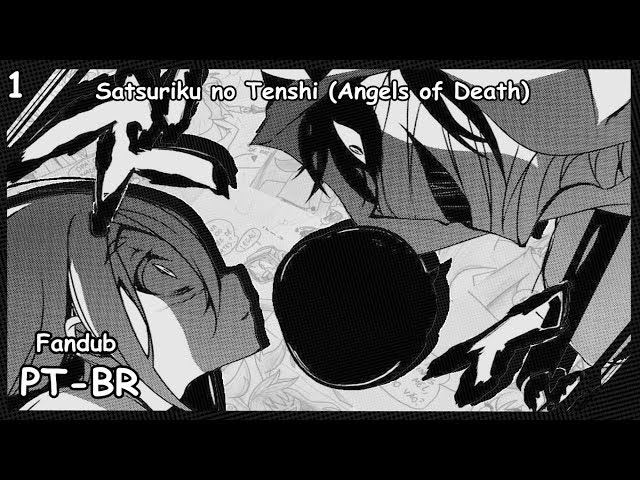 FanDub] Satsuriku no Tenshi (Angels of Death)- Capítulo 1