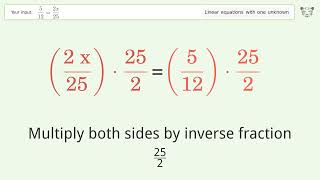 Solve 5/12=(2x)/25: Linear Equation Video Solution | Tiger Algebra